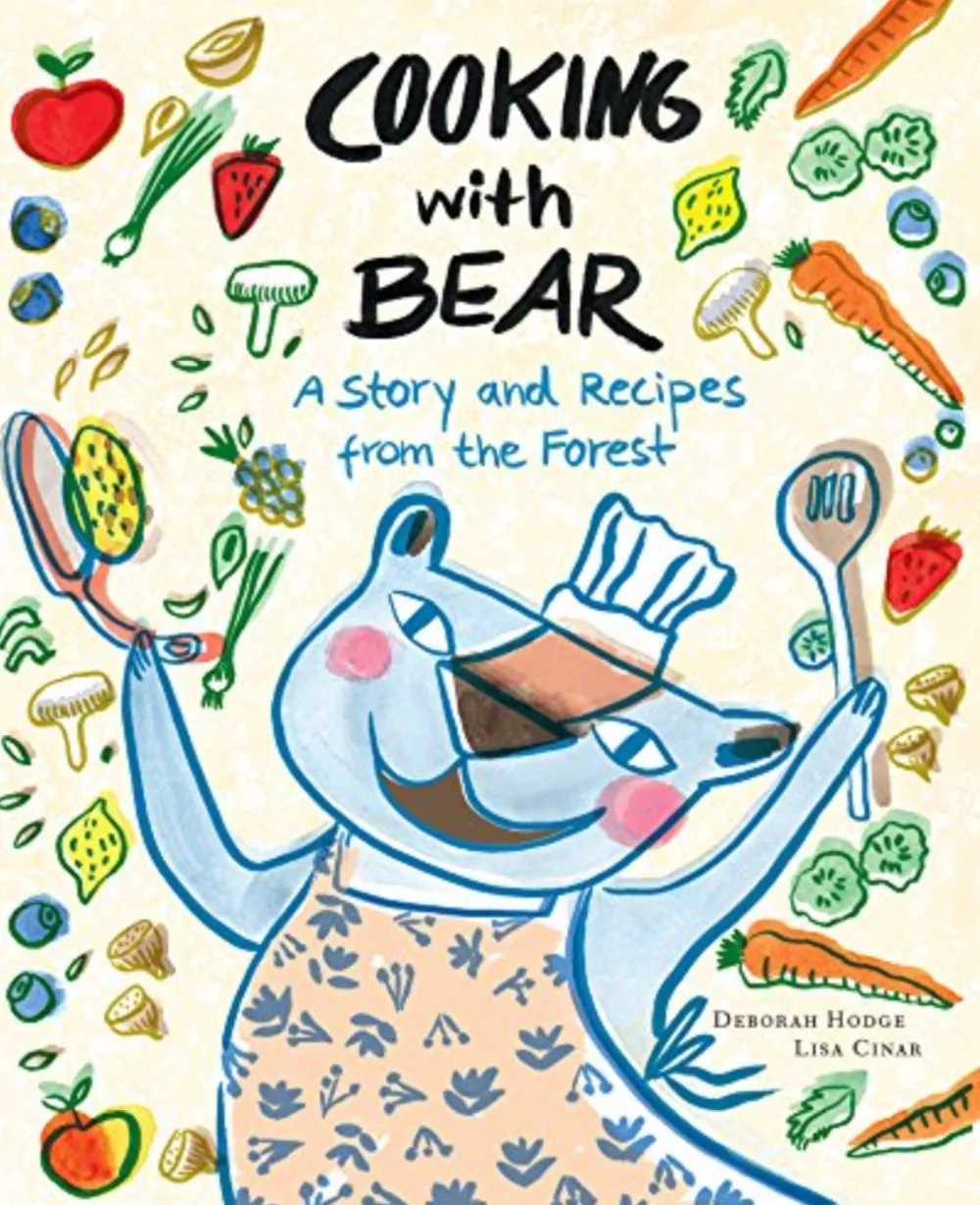 Cooking with Bear: Forest Story and Recipes